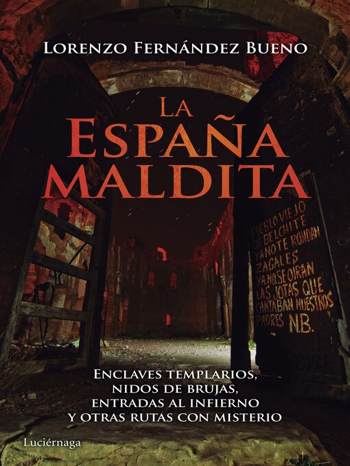 Title details for La España maldita by Lorenzo Fernández Bueno - Available